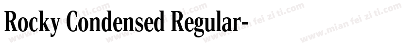 Rocky Condensed Regular字体转换